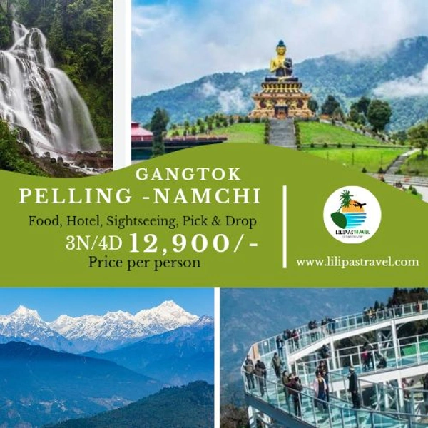 GANGTOK & PELLING - 3N/4D