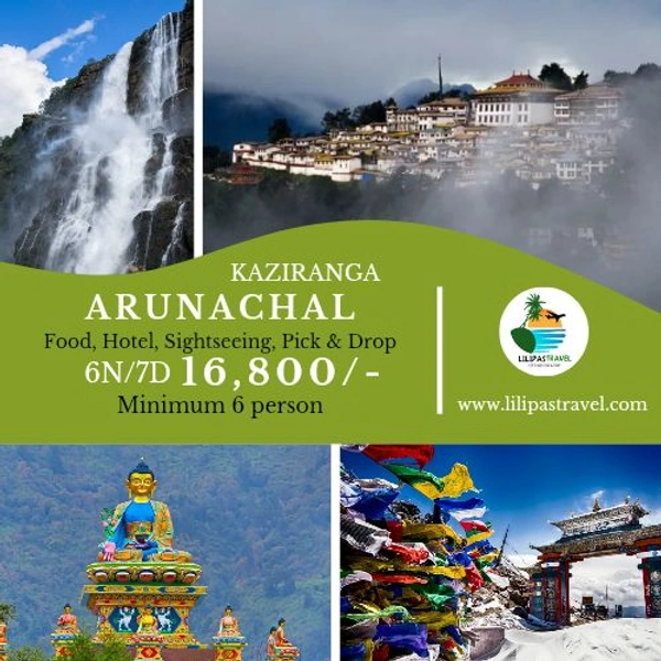 ARUNACHAL PRADESH - 6N/7D