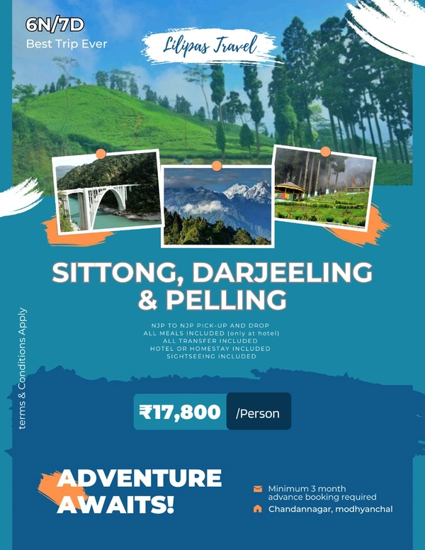 SITTONG, DARJEELING & PELLING - 6N/7D