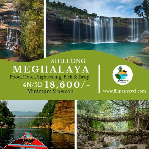 MEGHALAYA TRIP - (4N/5D)