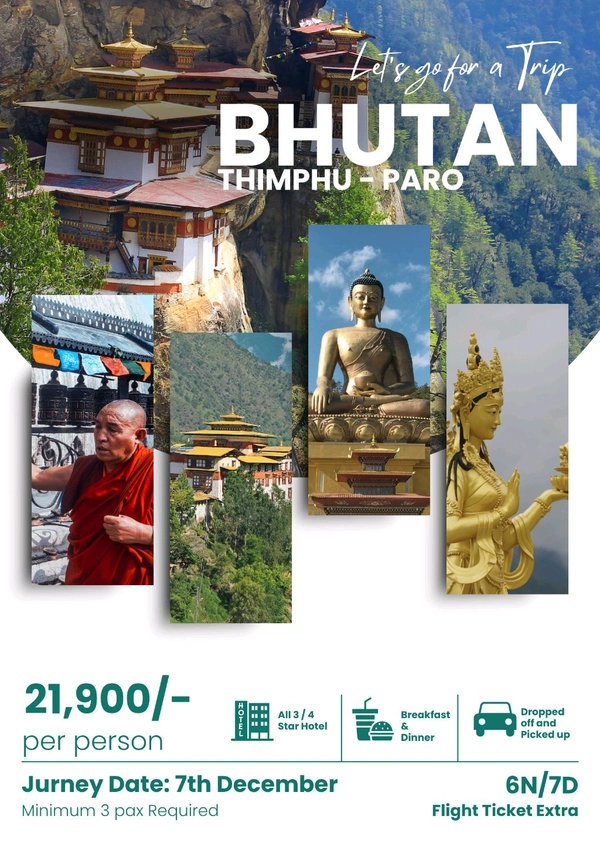 BHUTAN  (7th Dec) - 6N/7D