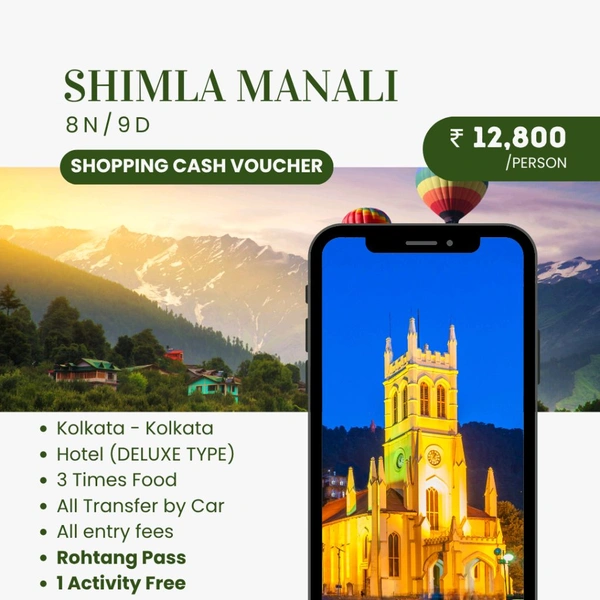 SHIMLA MANALI (9th March ) - 8N/9D