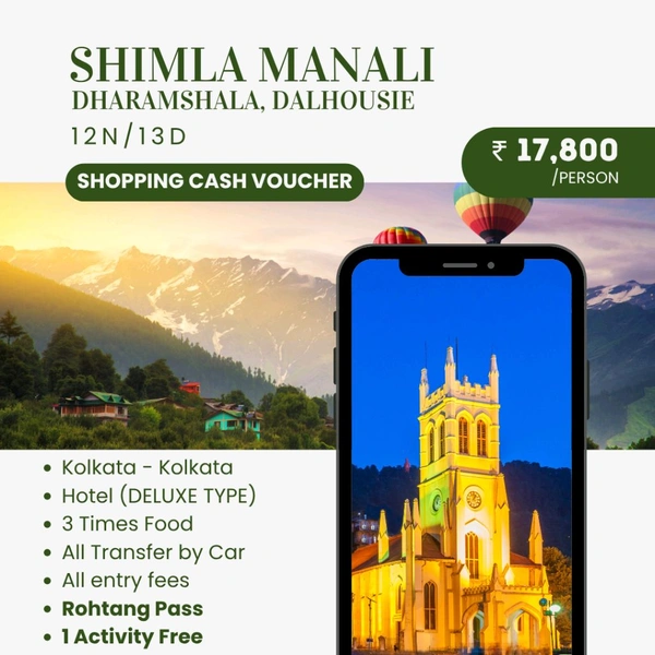 SHIMLA MANALI DHARAMSHALA (9th March ) - 8N/9D