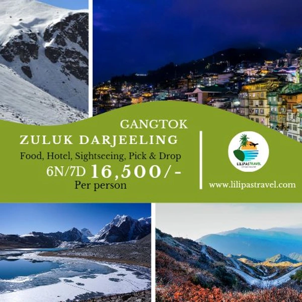 Gangtok Zuluk Darjeeling - 6N/7D