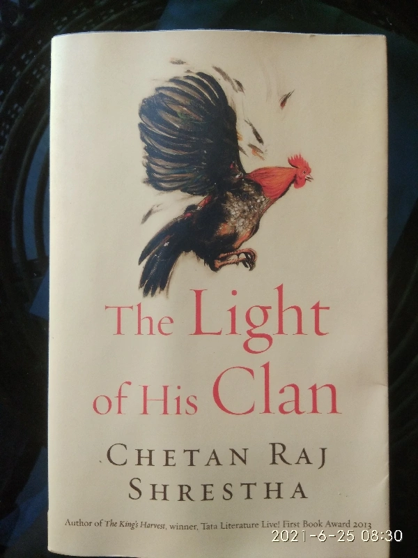 THE LIGHT OF HIS CLAN - CHETAN RAJ SHRESHTHA