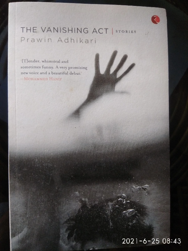 THE VANISHING ACT - PRAWIN ADHIKARI