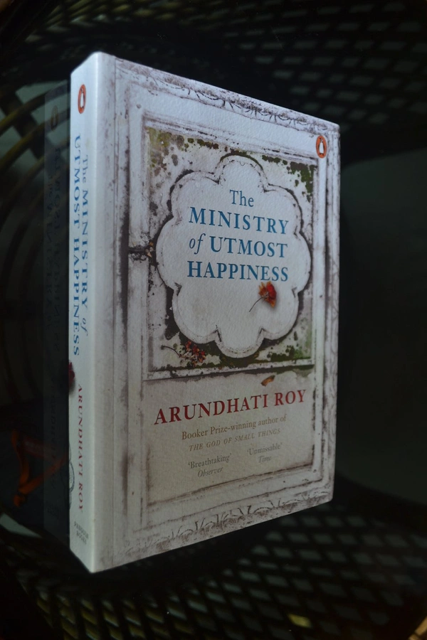 THE MINISTRY OF UTMOST HAPPINESS - ARUNDHATI ROY