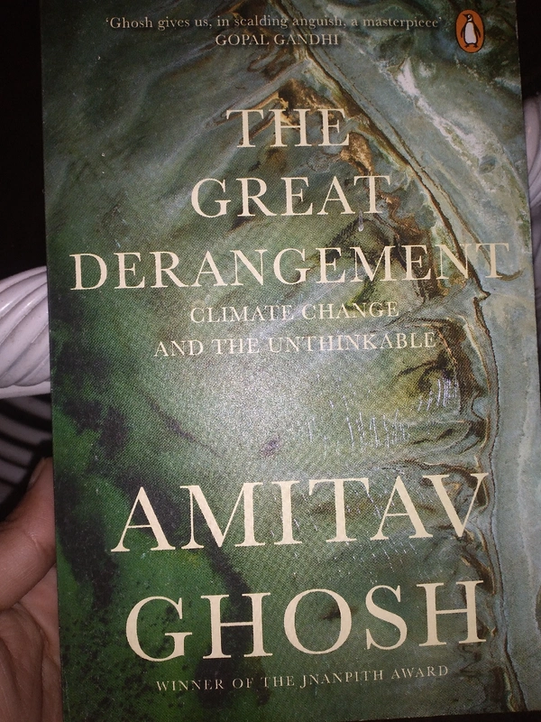 The Great Derangement - Amitav Ghosh