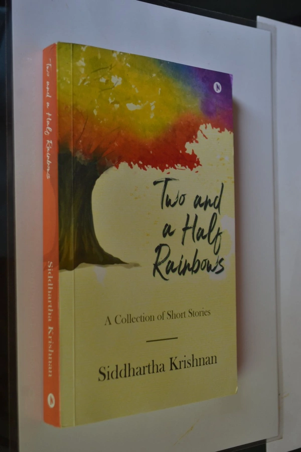 Two And a Half Rainbows - Siddhartha Krishnan
