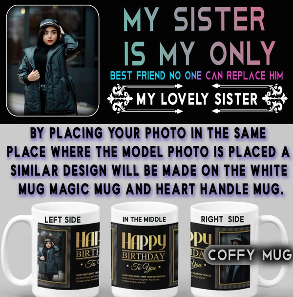 Coffy Mug For Sister D.N 03 - BLACK MUG