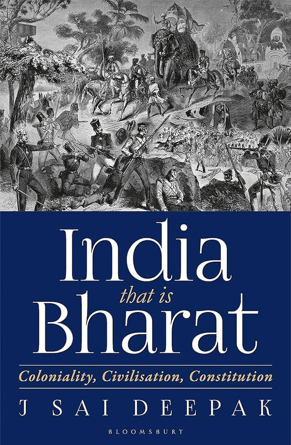 India, that is Bharat Book HARDCOVER by J Sai Deepak