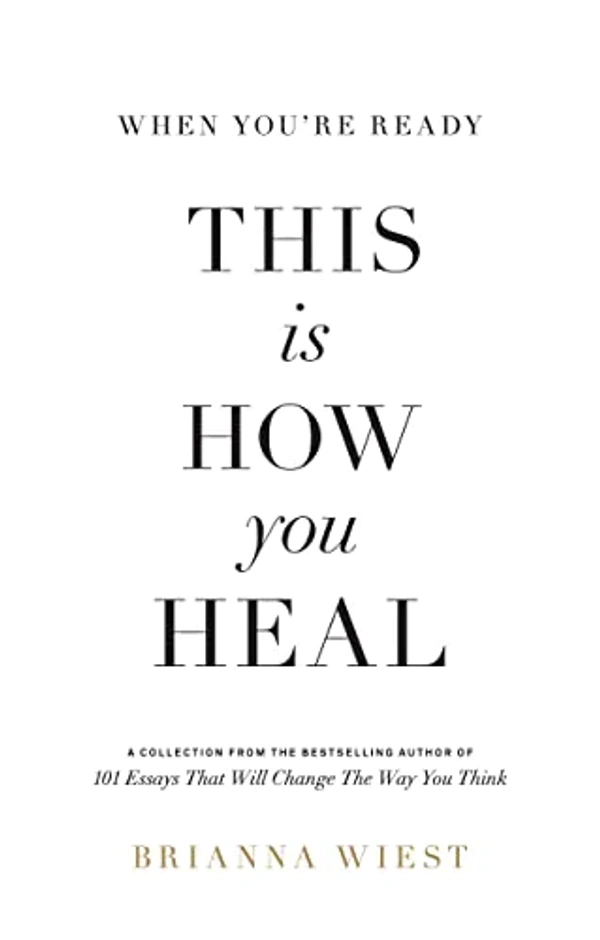 This Is How You Heal Book Brianna wiest