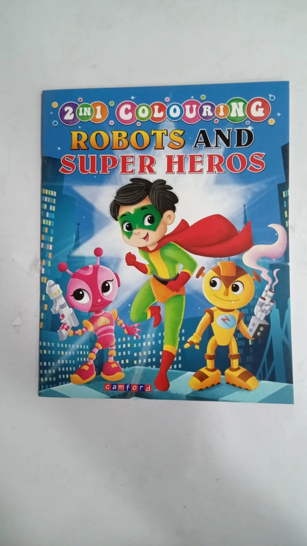 2 IN 1 COLOURING ROBOTS AND SUPER HEROS 1