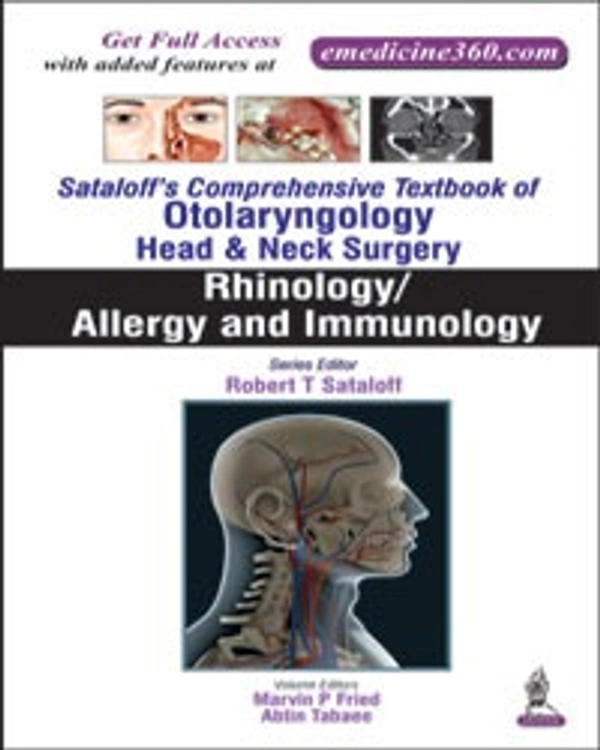 SATALOFF'S COMPREHENSIVE.TB.OF OTOLARY. HEAD&NECK SURGERY RHINOLOGY/ALLERY AND IMMUNOLOGY VOL.2 - 9789351524564, FRIED MARVIN P, JAYPEE
