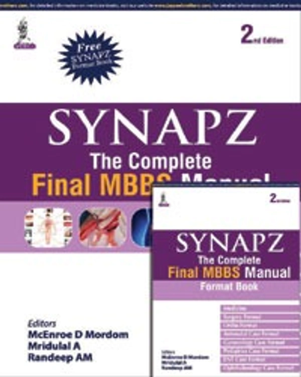 SYNAPZ:THE COMPLETE FINAL MBBS MANUAL WITH FORMAT BOOK - 9789351528906, MCENROE D MORDOM, JAYPEE, PAPERBACK