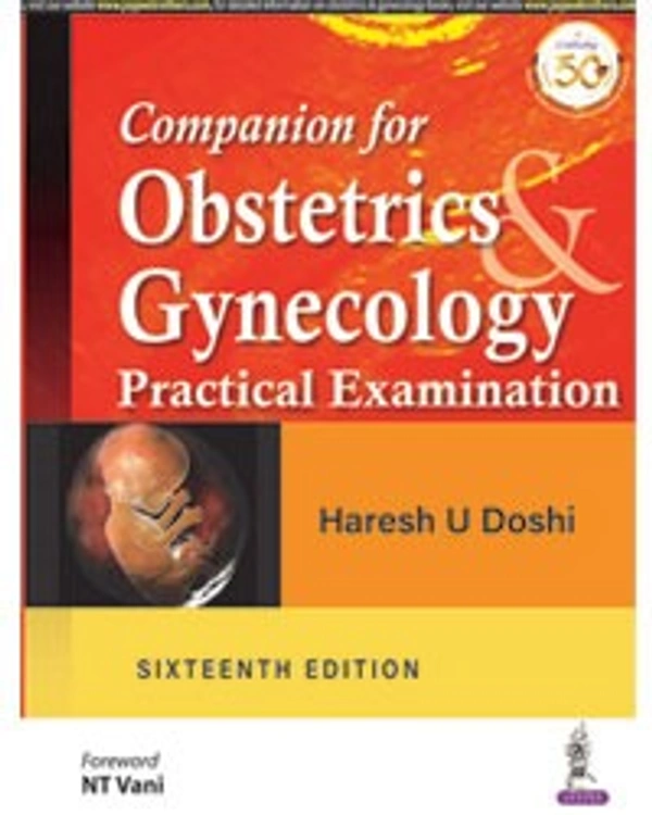 COMPANION FOR OBSTETRICS GYNECOLOGY PRACTICAL EXAMINATION - 9789389776744, HARESH U DOSHI, JAYPEE, PAPERBACK