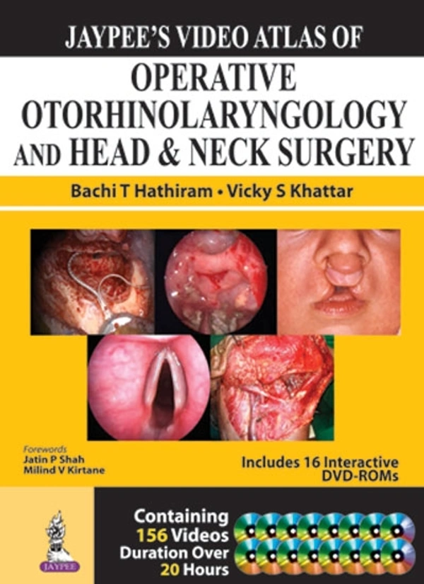 JAYPEE'S VIDEO ATLAS OF OPERATIVE ORORHINLOARYNGOLOGY & HEAD & NECK SURGERY 16 DVD - 9789350906576, BATCHI T HATHIRAM, JAYPEE