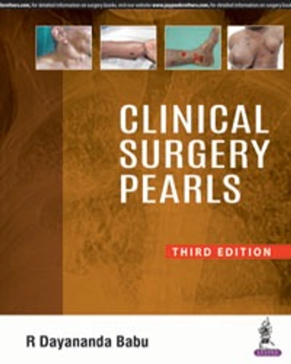 CLINICAL SURGERY PEARLS - 9789352703494, R DAYANANADA BABU, JAYPEE