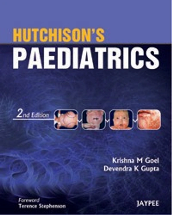HUTCHISON'S PAEDIATRICS - 9789350257715, KRISHNA M GOEL, JAYPEE, Hard Back