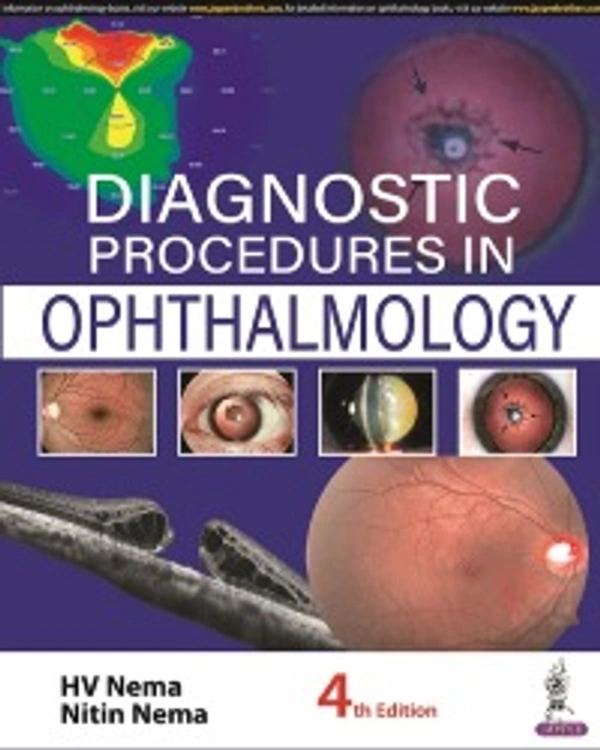 DIAGNOSTIC PROCEDURES IN OPHTHALMOLOGY - 9789389776997, HV NEMA, JAYPEE, Paper Back