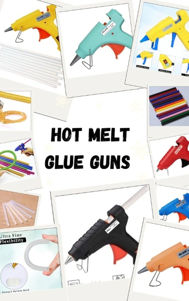 HOT MELT GLUE GUNS