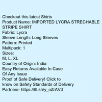 IMPORTED LYCRA STRECHABLE STRIPE SHIRT - xl