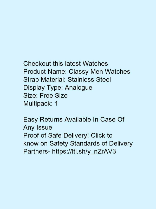 Classy Men Watches* - free