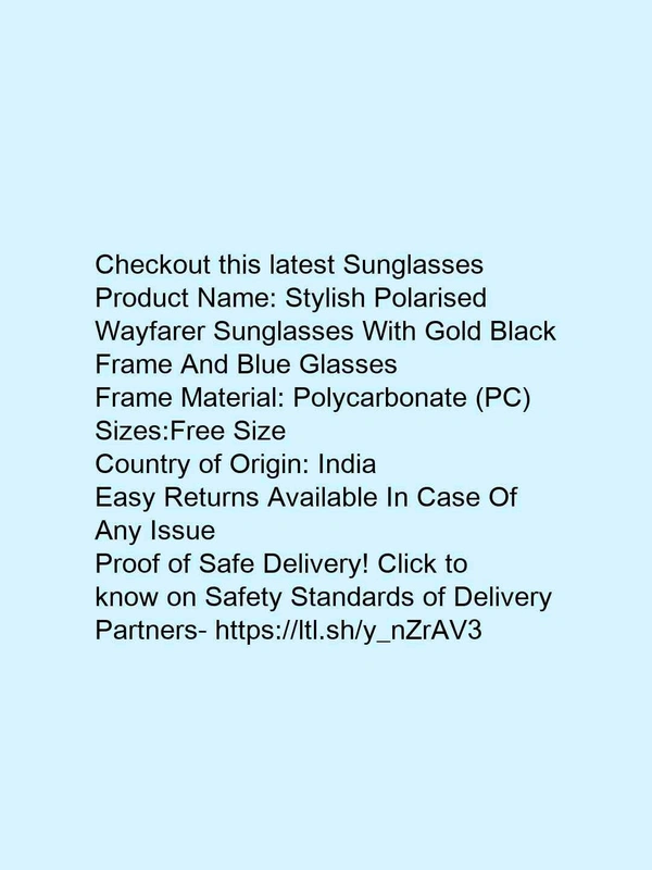 Stylish Polarised Wayfarer Sunglasses With Gold Black Frame And Blue Glasses* - free
