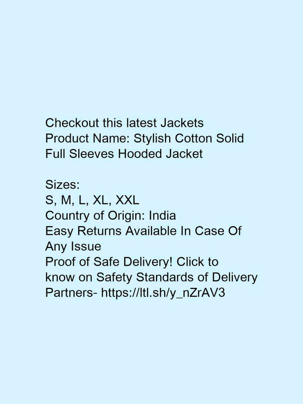 Stylish Cotton Solid Full Sleeves Hooded Jacket* - s