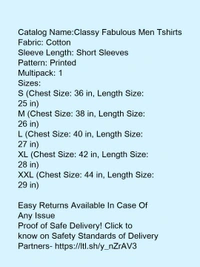 Classy Fabulous Men Tshirts - xl