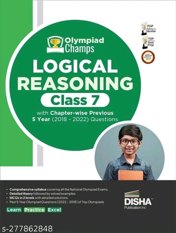 Olympiad Champs Logical Reasoning Class 7 with Chapter-wise Previous 5 Year (2018 - 2022) Questions | Complete Prep Guide with Theory, PYQs, Past & Practice Exercise | - Free Size