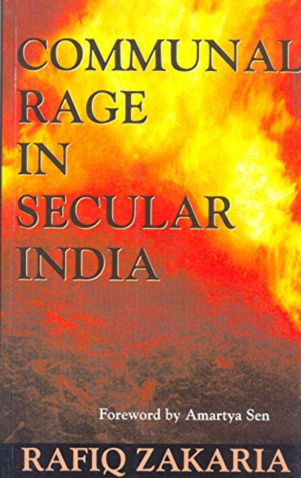 Communal Rage In Secular India  - Hardcover, Almost New