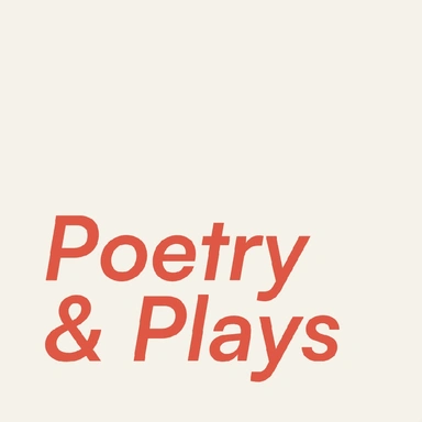 Poetry and Plays