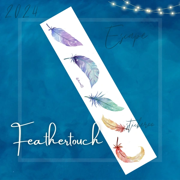 Feather touch