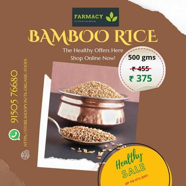 Bamboo Rice ( மூங்கில் அரிசி ) - 500 gms
